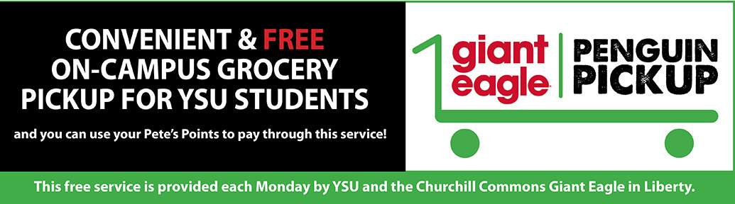 convenient & free on-campus grocery pickup for ysu students | can use pete’s points to pay.
