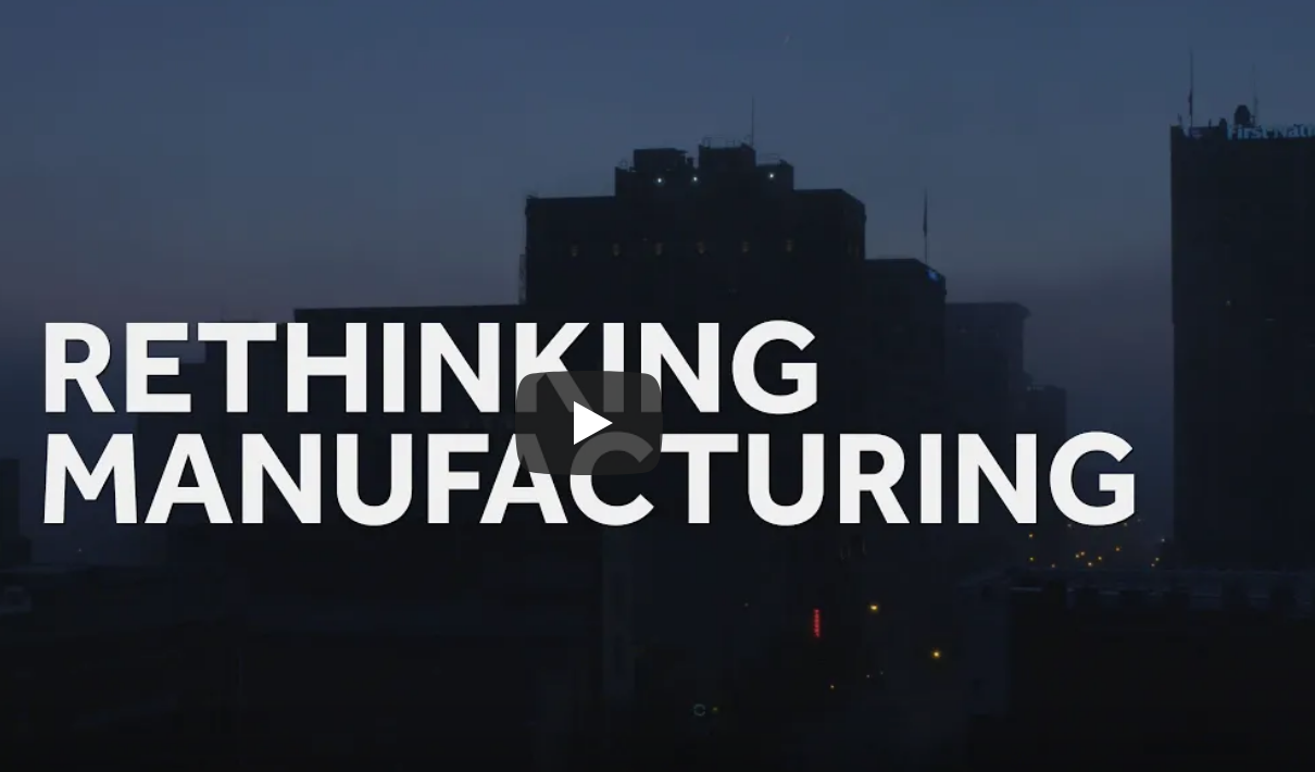 Rethinking Manufacturing