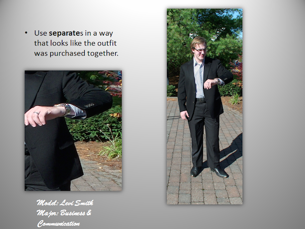 Use seperates in a way that looks like the outfit purchased together. Model-Levi Smith, Major-Business and Communication