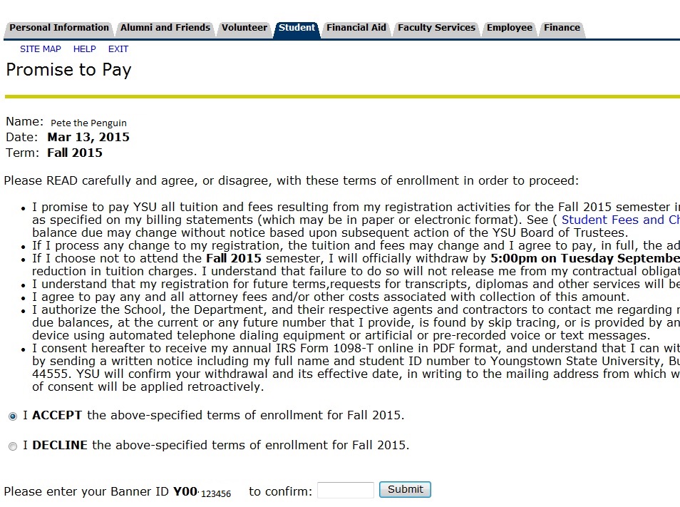 Review the Promise to Pay, accept or decline the terms.Enter Id and submit.