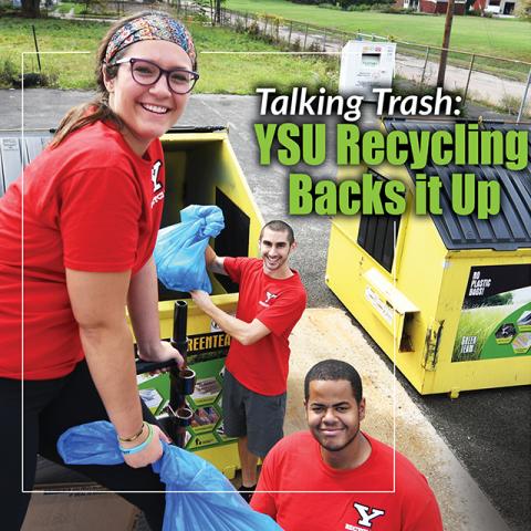 Talking Trash: YSU Recycling     Backs it Up