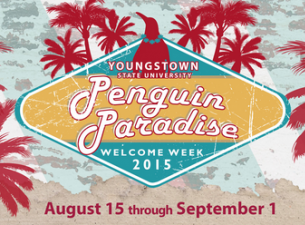 Youngstown State University opens the 2015-16 academic year with Penguin Paradise Welcome Week, feat