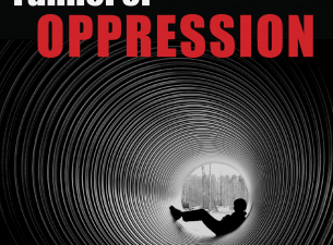 Tunnel of oppression