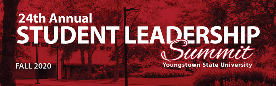 Fall 2020 | 24th Annual Leadership Summit YSU
